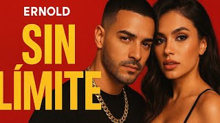 Ernold - Sin Límite Latin Pop / Reggaeton Bilingual Hit