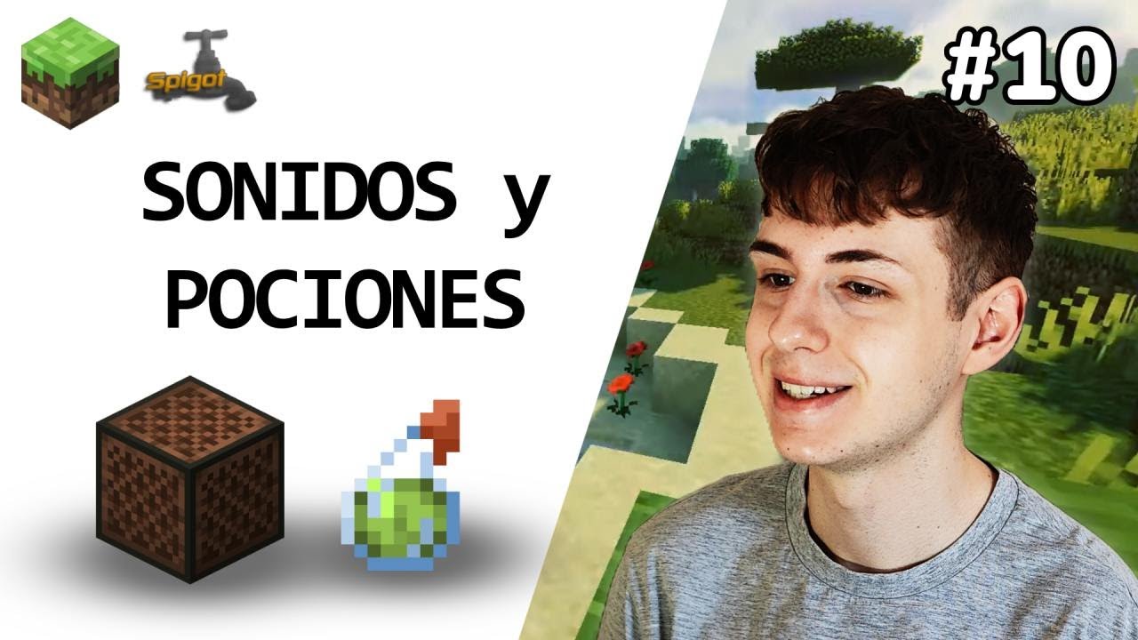 Efectos de Sonido y Pociones en Minecraft - Spigot API - YouTube