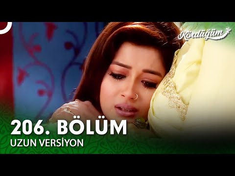 Kördüğüm Hint Dizisi 206. Bölüm (Uzun Versiyon)