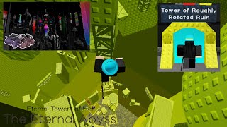 EToH: The Eternal Abyss |Pit of Misery| - Tower of Roughly Rotated Ruin (ToRRR Completion) | Roblox