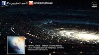 Tom Nucleus - Stellar (Sollito Remix)