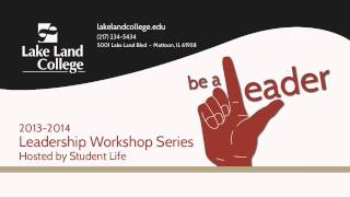 Lake Land College - Leadership Workshop Series