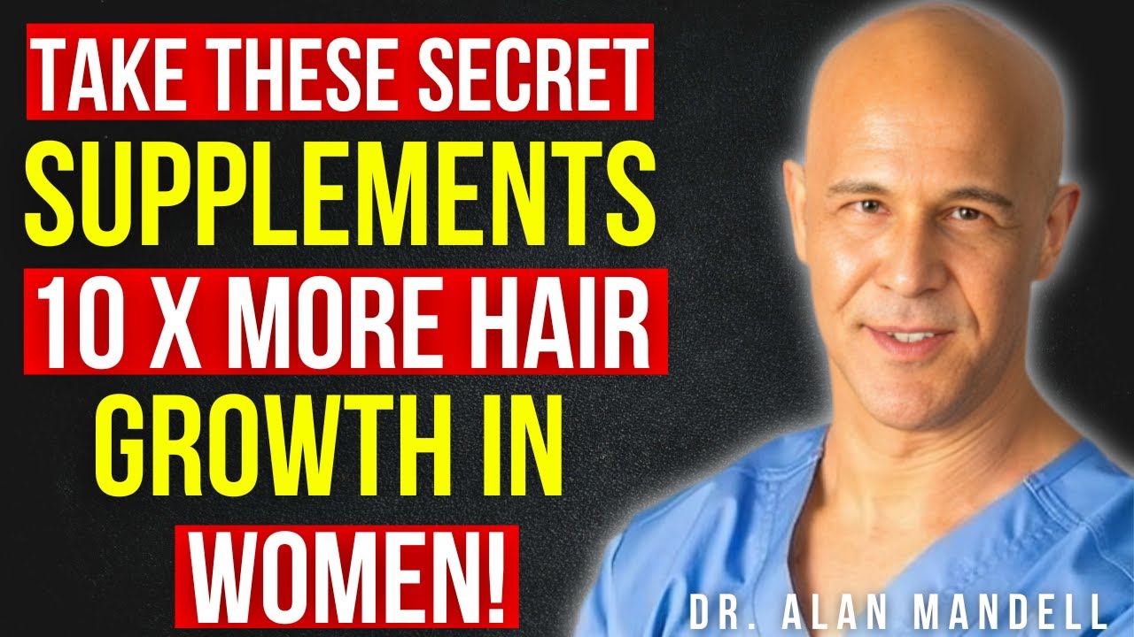 Secret Supplements That Stop Hair Fall & Thicken Hair Fast || Dr Alan Mandell