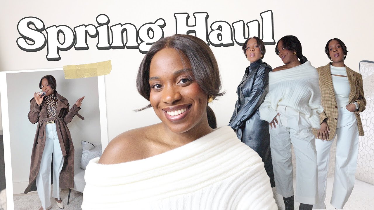 Spring Wardrobe Haul & Try On | Trench Coats, Luxe Knits, Bags & Investment Pieces