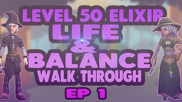 Wizard101 Level 50 Elixir Life & Balance Walk Through Ep 1
