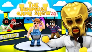 The Temprist Game Show 2.0