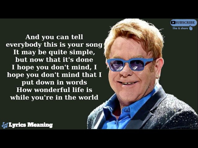 Your Song by Elton John - Songfacts