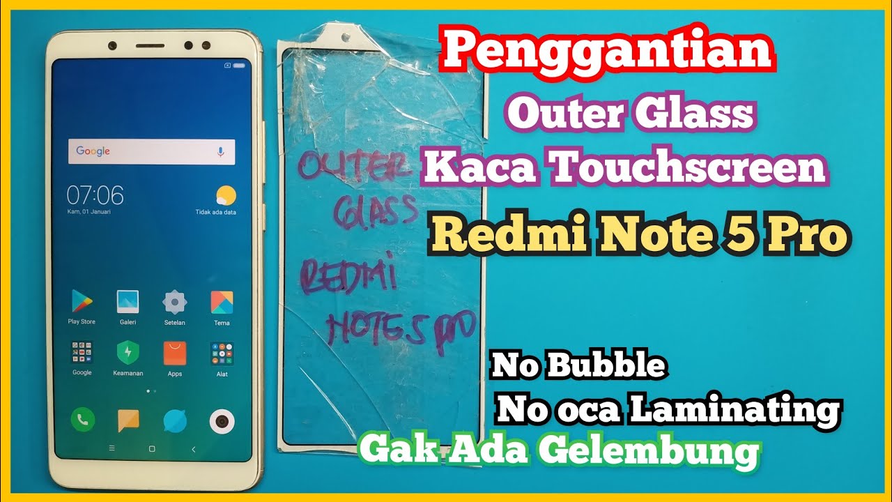 Tutorial Ganti Outer Glass/ Kaca Touchscreen REDMI NOTE 5 PRO, Tanpa Gelembung