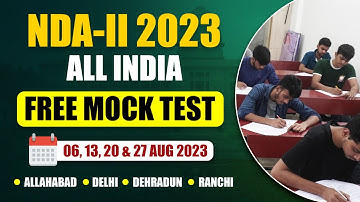 NDA 2 2023 All India Free Mock Test | NDA 2 2023 Free Mock Test | NDA 2 2023 Free Mock Test