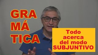 All about the SUBJUNCTIVE - Present, Past Perfect, Imperfect, Pluperfect - B2-C2