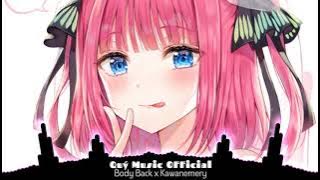 Body Back x Kawanemery Full Beat - AGUNG SAPUTRA RMX | Nhạc Theo TrenD TikTok | Quý Music OFFicial