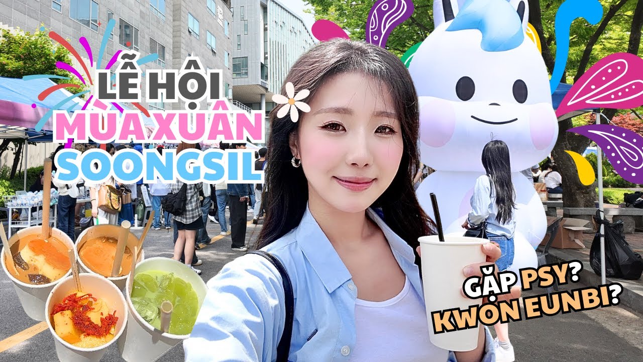 DU HỌC HÀN QUỐC | GẶP PSY TẠI LỄ HỘI MÙA XUÂN 2024 - ĐẠI HỌC SOONGSIL
