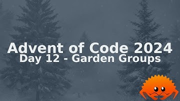 Advent of Code 2024 - Day 12 - Rust