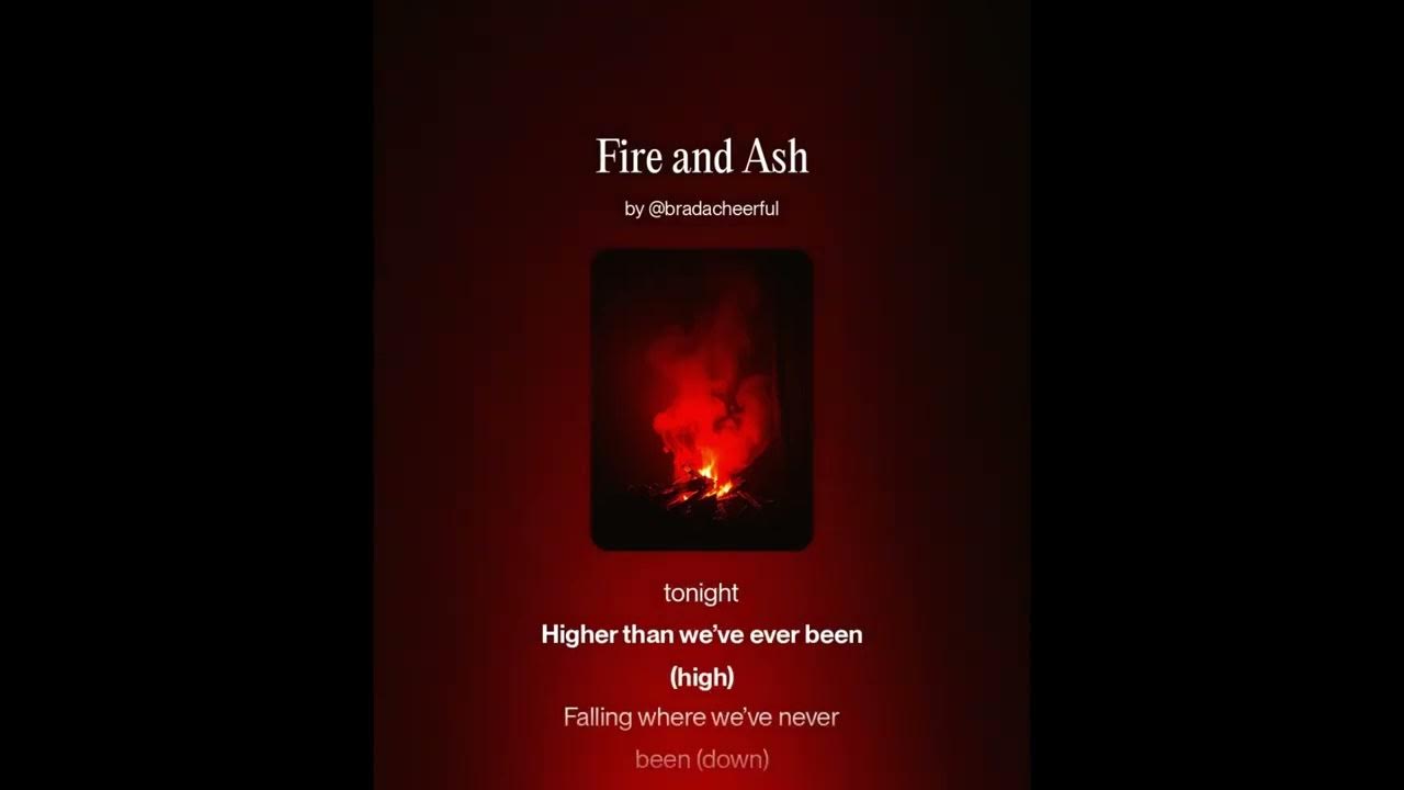 Fire and Ash (Original Hip Hop Song) Fire and Ash (Original Hip Hop Song)