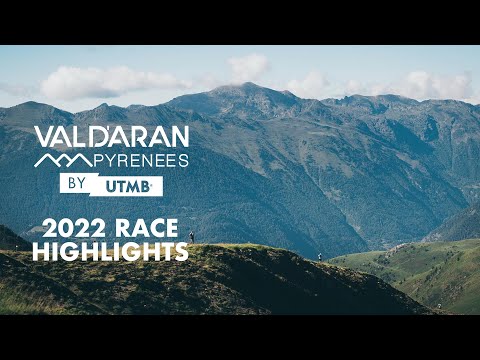 Val d'Aran by UTMB - Highlights 2022