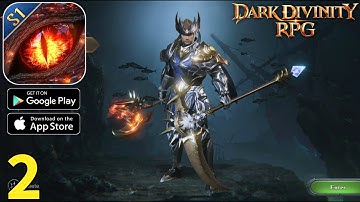 Dark Divinity RPG: Dark Rising Gameplay Walkthrough Part 2 (ios, Android)