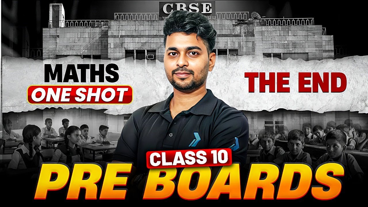 Class 10 Maths One Shot | CBSE Class 10 Pre Board 2025 Complete Maths ...