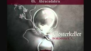 CLOSTERKELLER - BORDEAUX [2011] - album preview
