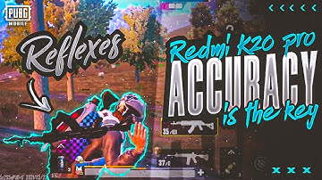 ACCURACY IS THE KEY | REDMI K20 PRO SMOOTH EXTREME 60 FPS MONTAGE