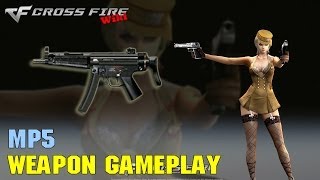 CrossFire - MP5 - Weapon Gameplay
