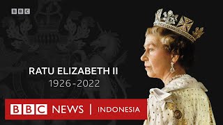 Mengenang Ratu Elizabeth II, pemegang takhta terlama dalam sejarah Inggris - BBC News Indonesia