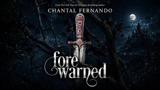Forewarned - Chantal Fernando - Fantasy Romance Audiobook