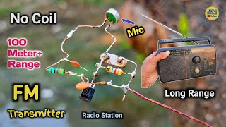 Coil Less FM Transmitter 📻