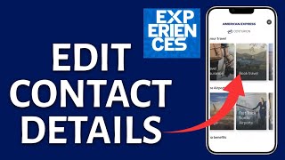 How to Edit Contact Info in Amex 2025?