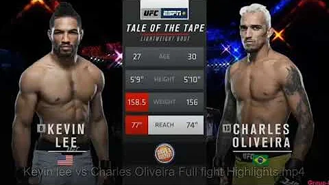 UFC - Kevin Lee vs Charles Oliveira - Full Fight