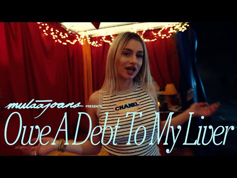 Mulaa Joans - Owe A Debt To My Liver (Official Visualizer)