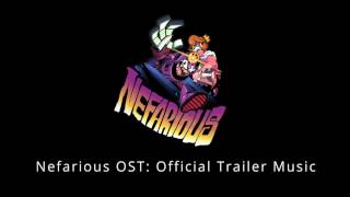 Nefarious OST   TrailerMusic [Support Nefarious on Patreon! Link Below]