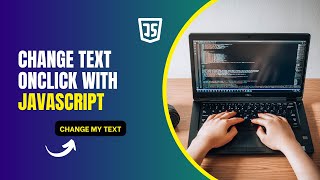 Change Text Onclick with JavaScript | Javascript change text onclick