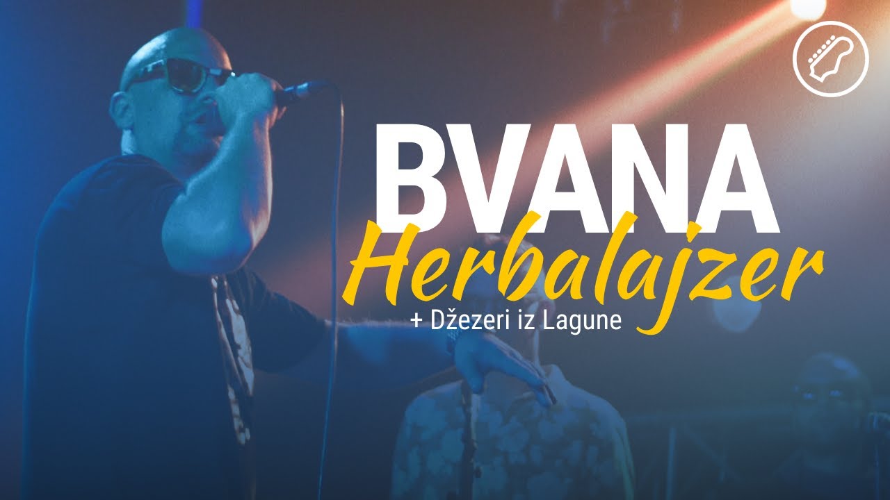 Bvana Herbalajzer & Džezeri iz Lagune - Full Performance / @Balkanrock Sessions