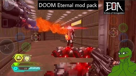 Embers of Armageddon with Doom Eternal mod pack / map of chaos (Doom mod)