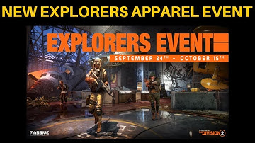 The Division 2 - NEW EXPLORERS APPAREL EVENT!