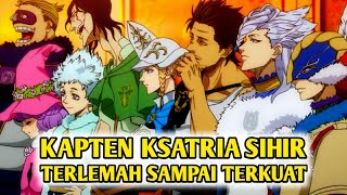 10 KAPTEN KSATRIA SIHIR CLOVER ~ TERLEMAH HINGGA TERKUAT