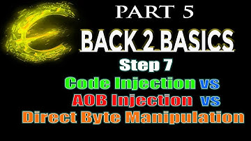 CE Tutorial Beginners Series Part 5: Step 7 Code Injection vs AOB vs Direct Byte