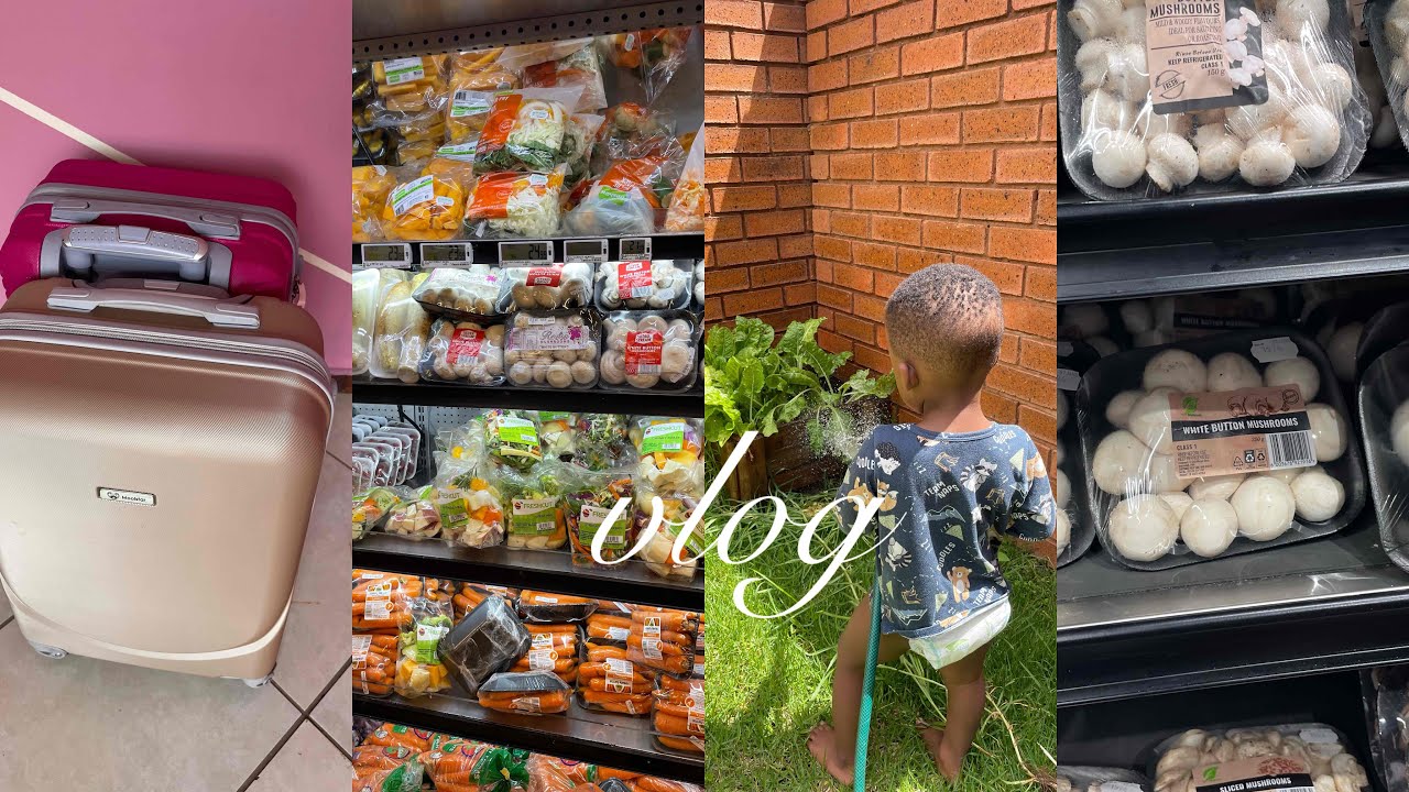 VLOG: BACK FROM LIMPOPO| GROCERY SHOPPING| UNPACKING OUR BAGS || SOUTH AFRICAN 🇿🇦