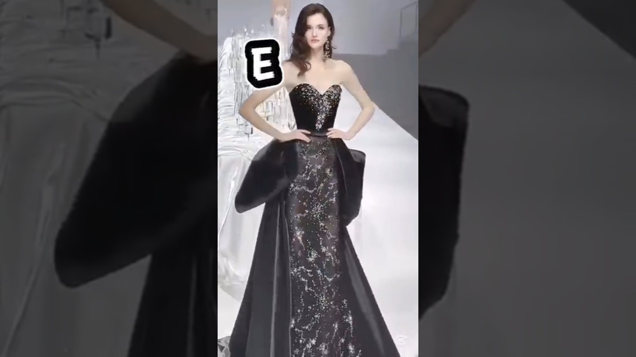 choose your name first letter and see your luxury gown