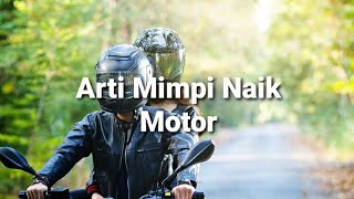 Mimpi naik motor besar