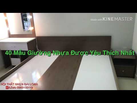 Video GIƯỜNG NHỰA ĐÀI LOAN - 40 Mẫu Giường Được Yêu Thích... - youtube