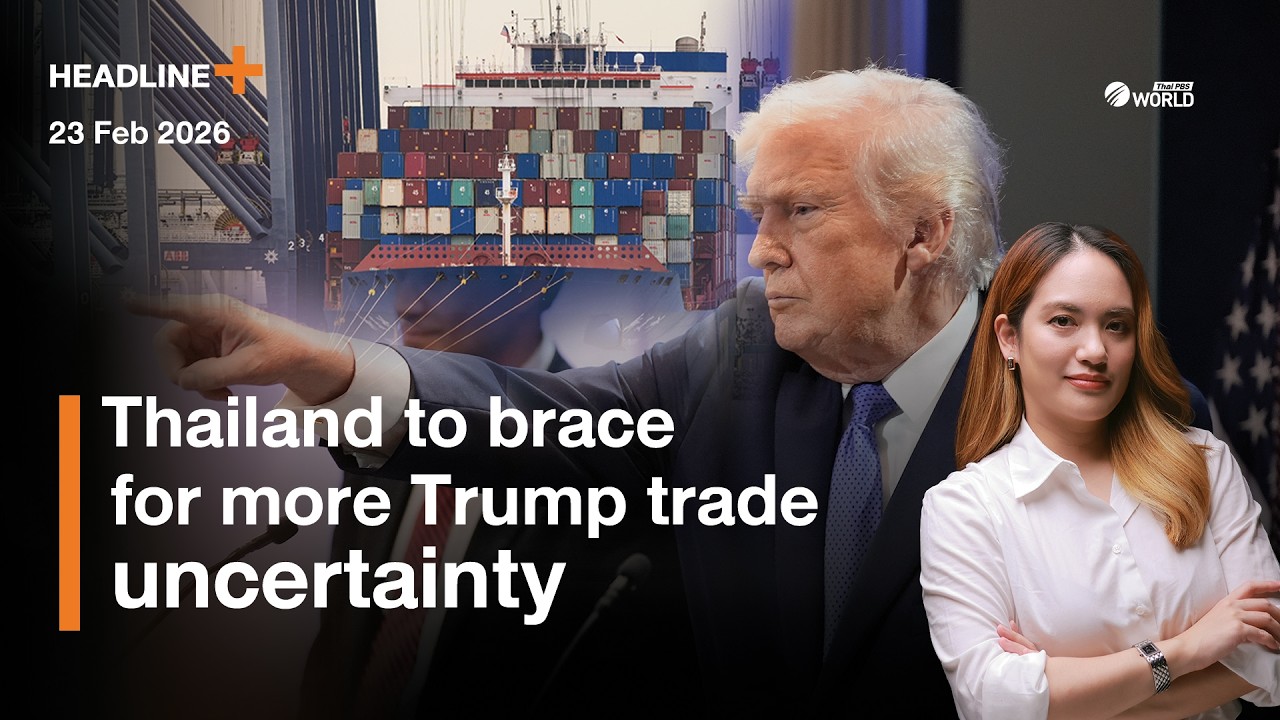 Thailand to brace for more Trump trade uncertainty