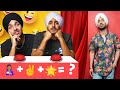 Guess diljit dosanjhs song from emoji  the singh