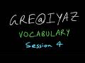 GRE@IYAZ Vocabulary Session 4: Word Groups based on Themes + GregMat Flashcards + ZW SE Pairs