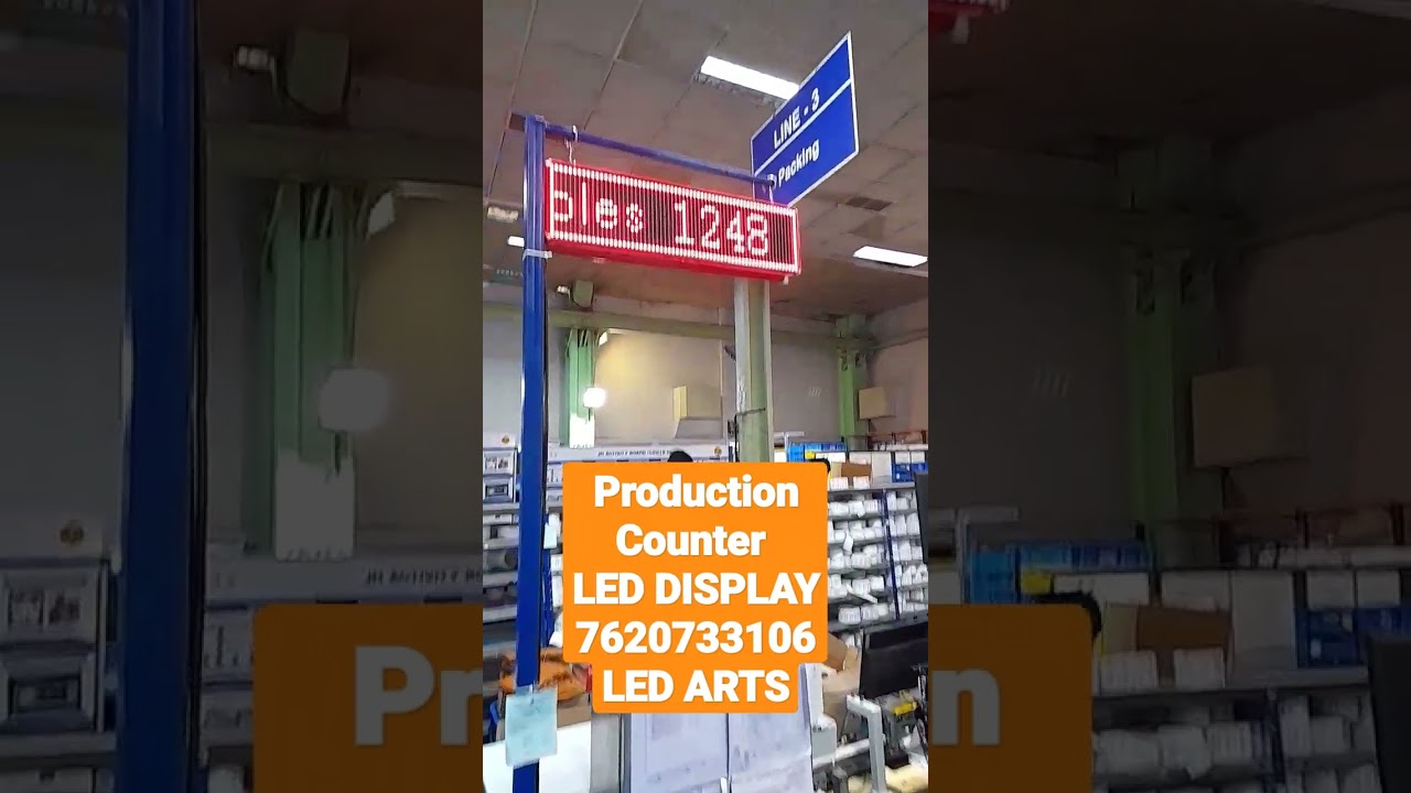 PRODUCTION COUNTER MANUFACTURING LED DISPLAY BOARD