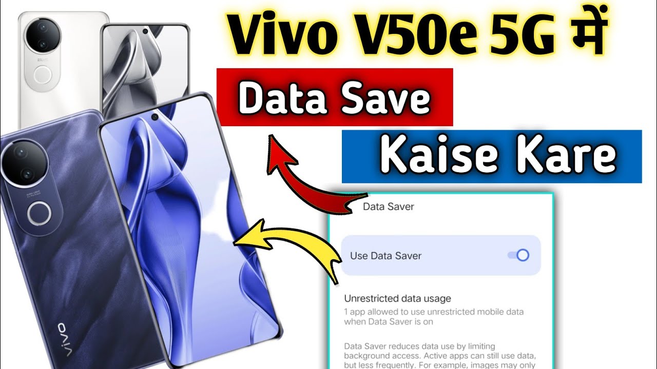 Vivo V50e 5G Me Data Save Kaise Kare | Internet Data Bachane Ka Easy Tarika