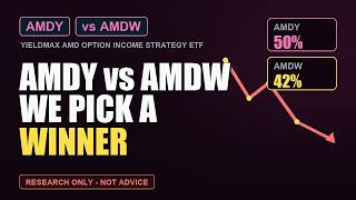 Details AMDY vs AMDW: $10,000 at Launch Became $17,255 vs $30,233 With Payouts (2026) News