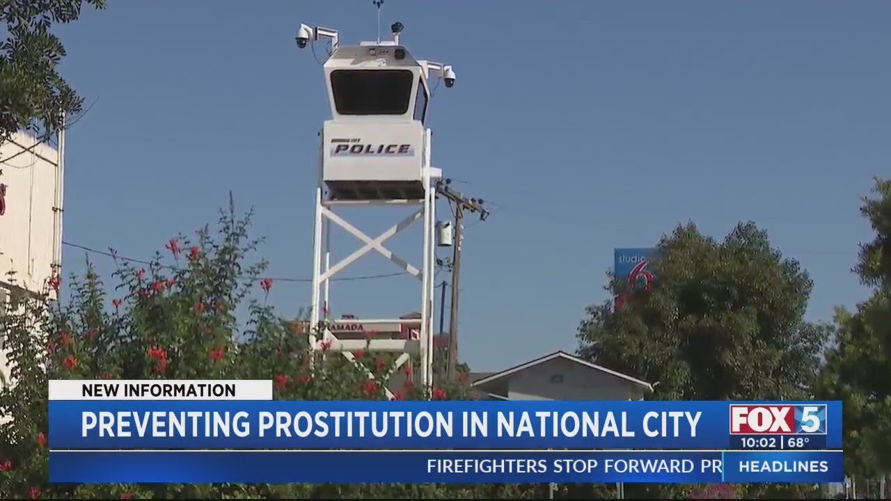 New surveillance tower hopes to tackle growing prostitution in National City