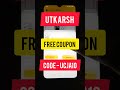 Utkarsh classes coupon code | utkarsh classes discount code | utkarsh classes referral code 2025