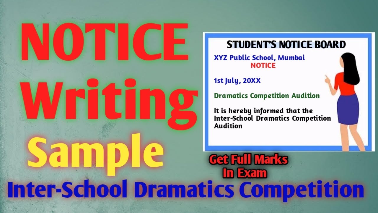 Notice Writing For School Dramatics Competition Notice Writing Skills